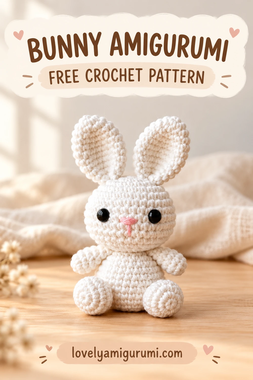 Bunny Amigurumi with white upright ears, round feet and a pink embroidered nose Pinterest pin 2