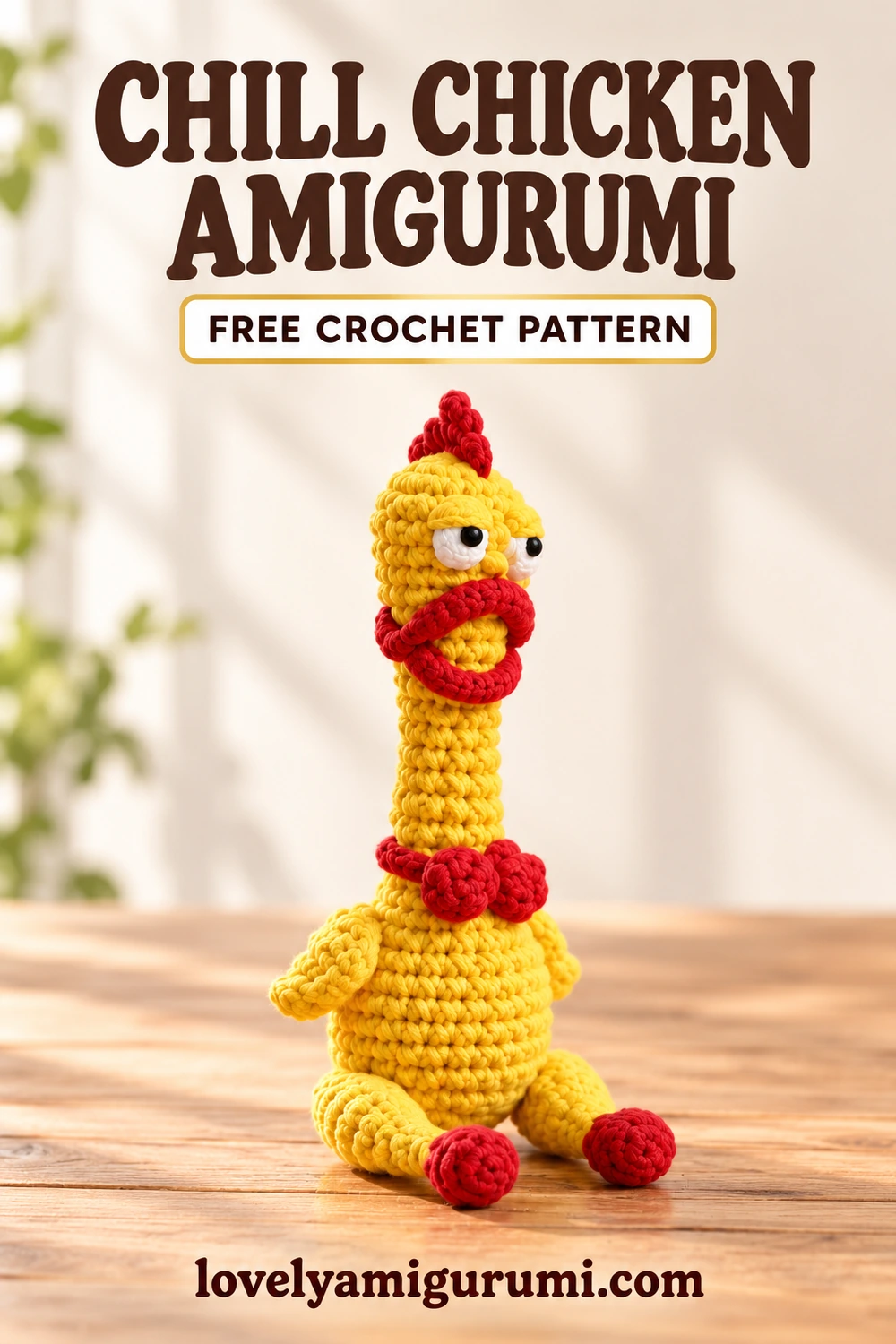 Chill Chicken Amigurumi – free pattern Pinterest image 2