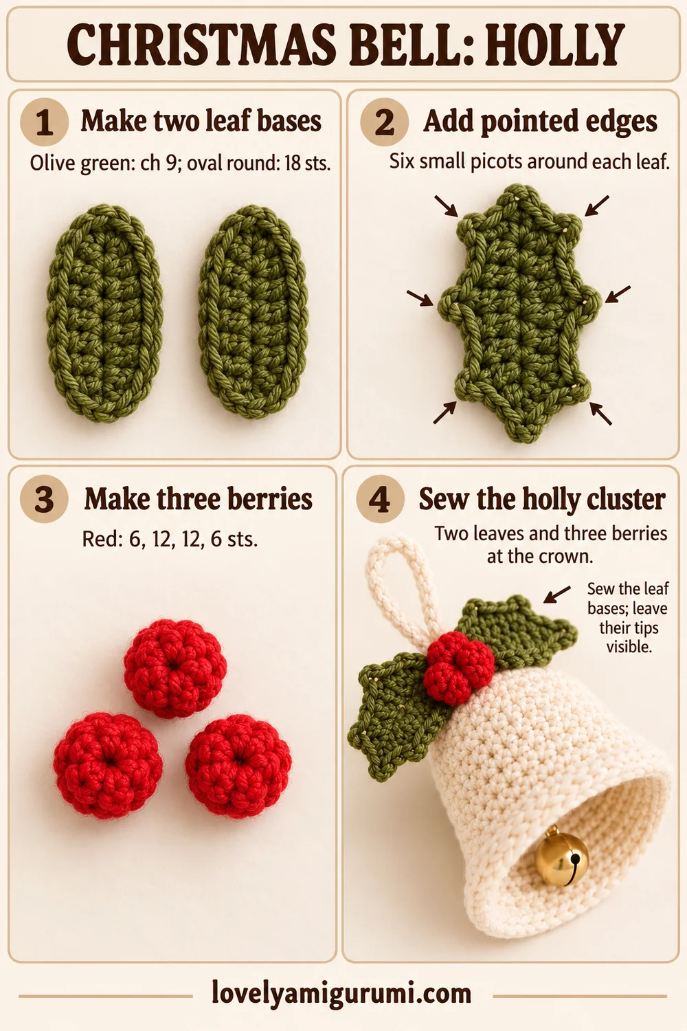 Christmas bell crochet tutorial showing olive holly leaves and three red berries