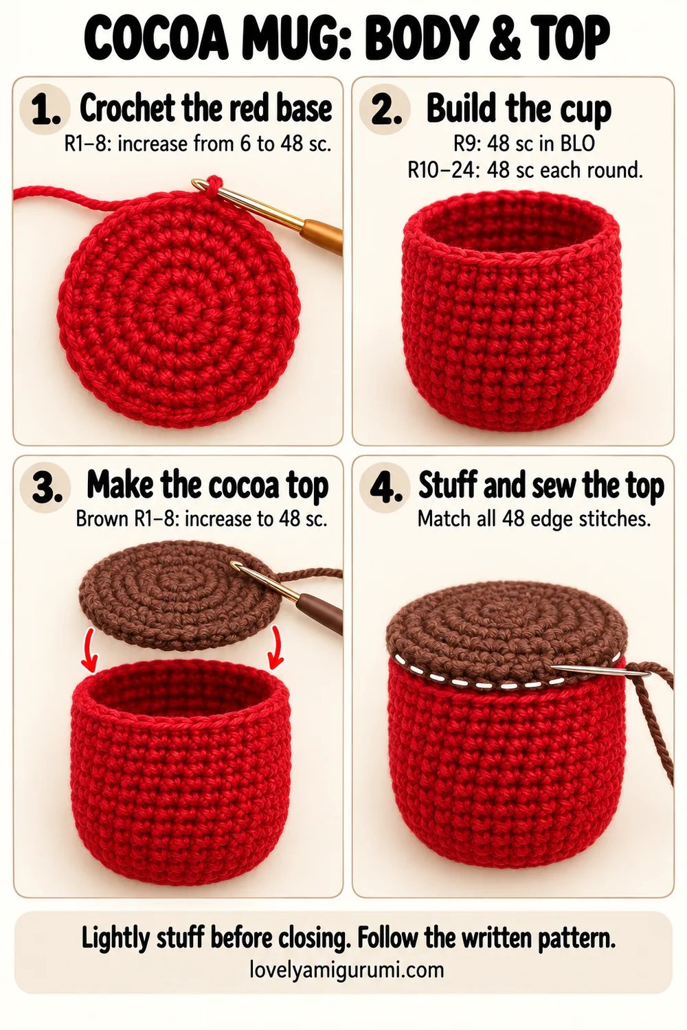 Hot cocoa mug crochet tutorial showing red cup body, brown cocoa disc and sewing the top