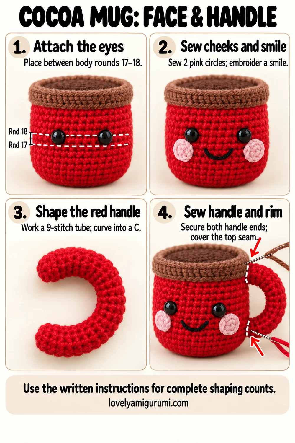 Hot cocoa mug crochet tutorial showing eyes, pink cheeks, smile, red handle and brown rim