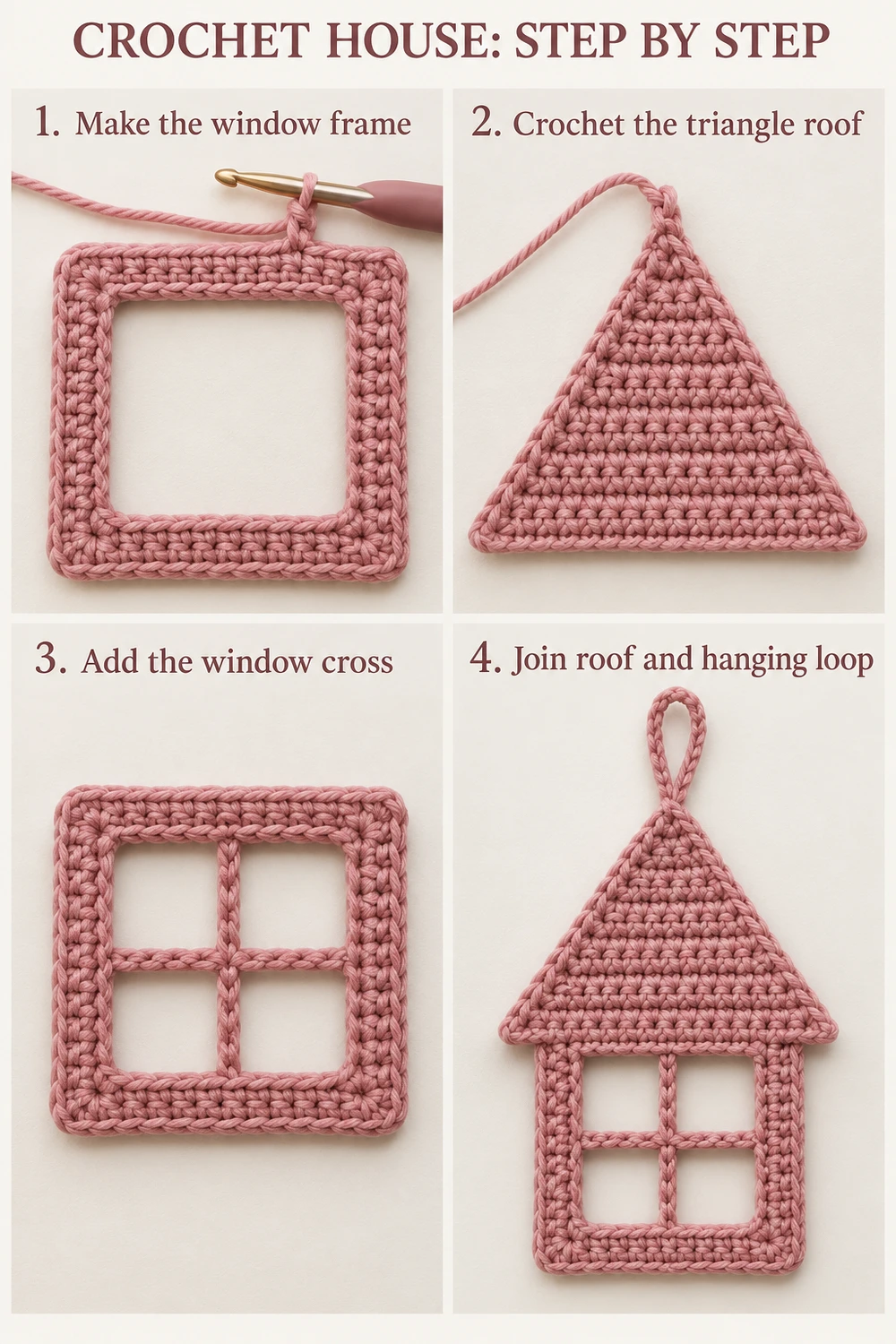 Dusty Rose House Ornament Crochet Pattern — photo tutorial for the frame, triangular roof, window cross, and loop