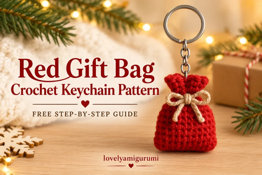 Red Gift Bag Crochet Keychain Pattern cover with beige bow and silver keyring